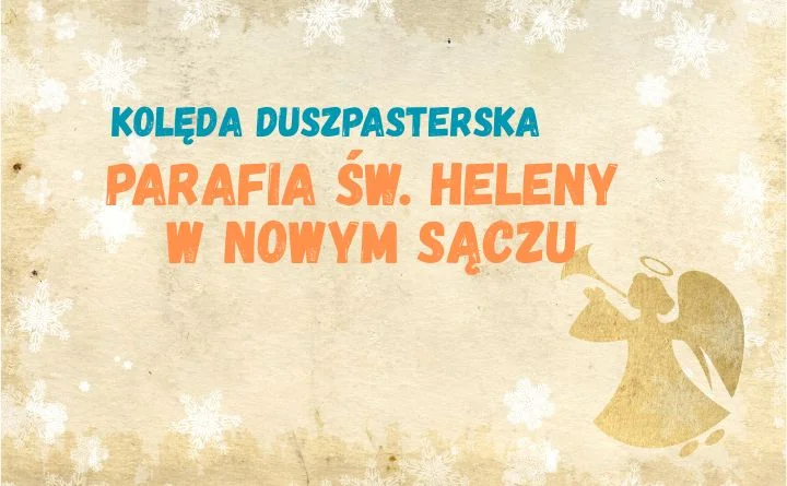 Obraz do artykułu: Kolęda w Nowym Sączu 2025/2026. Parafia św. Heleny ogłasza szczegółowy plan wizyt