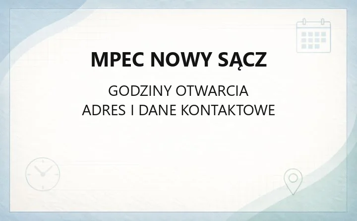 MPEC Nowy Sącz - kontakt, awarie, biuro obsługi klienta