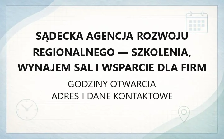 Sądecka Agencja Rozwoju Regionalnego - szkolenia, wynajem sal i wsparcie dla firm