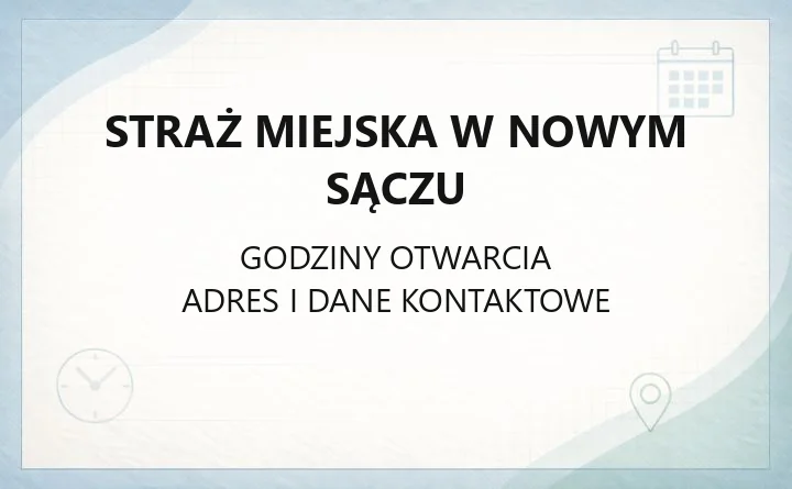 Straż Miejska w Nowym Sączu - kontakt, dyżur i zgłoszenia