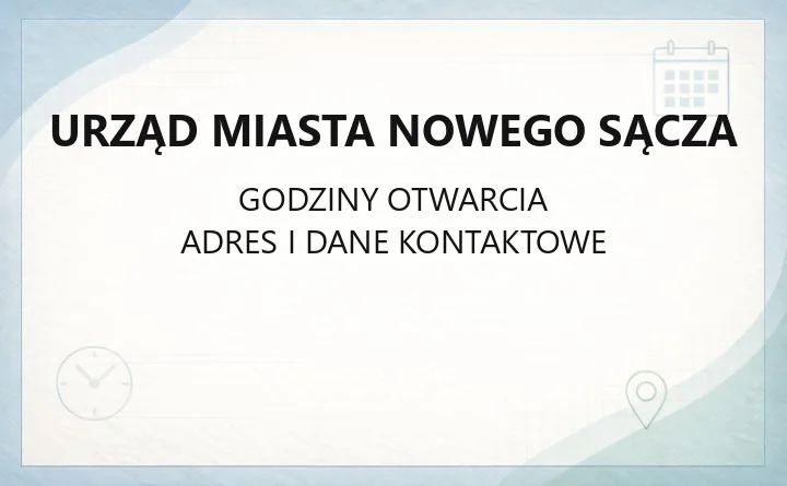 Urząd Miasta Nowego Sącza - kontakt, godziny, wydziały i e-usługi