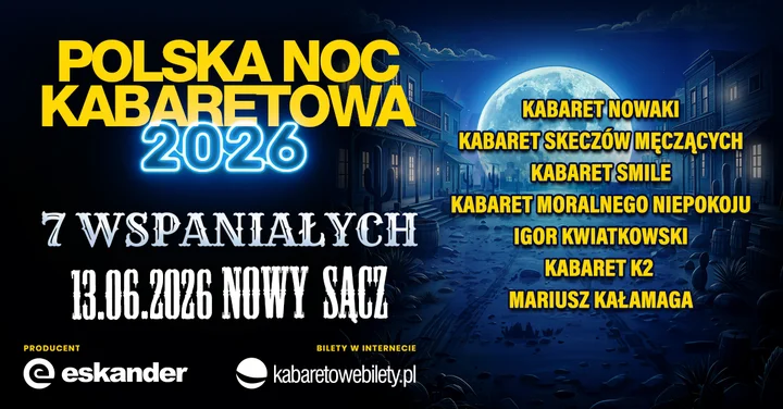 Grafika promocyjna wydarzenia Polska Noc Kabaretowa 2026 — Siedmiu wspaniałych w Nowym Sączu