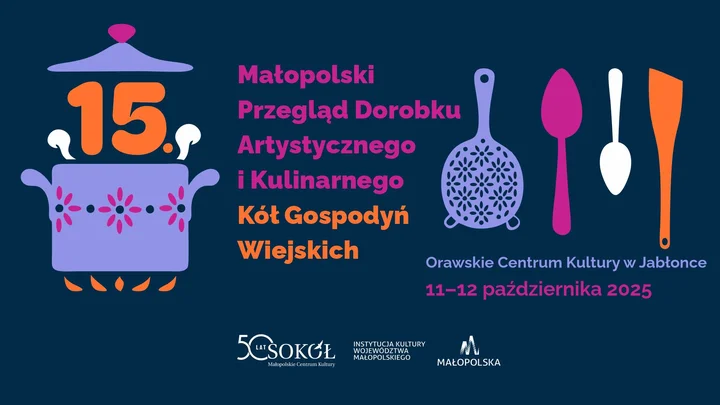 Obrazek przedstawia grafikę promocyjną wydarzenia Przegląd dorobku artystycznego i kulinarnego kół gospodyń wiejskich w Jabłonce