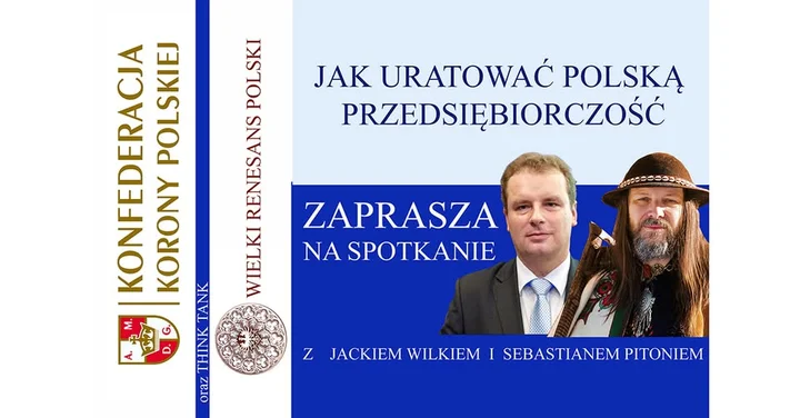 Grafika promocyjna wydarzenia Jak uratować polską przedsiębiorczość? — spotkanie z Jackiem Wilkiem i Sebastianem Pitoniem