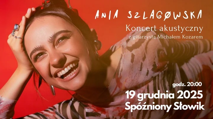 Grafika promocyjna wydarzenia Ania Szlagowska — koncert akustyczny w Nowym Sączu