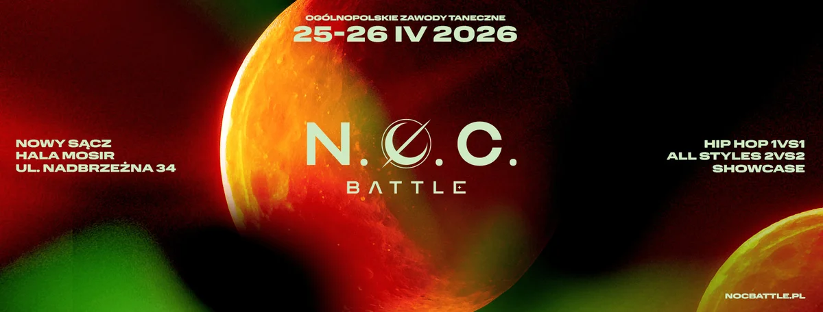 Grafika promocyjna wydarzenia N.Ø.C. Battle III Edycja — Ogólnopolskie Zawody Taneczne w Nowym Sączu