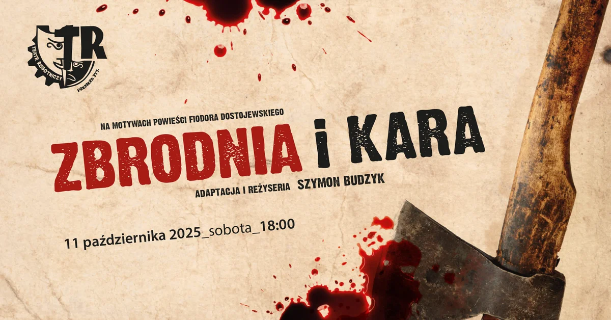 Grafika promocyjna wydarzenia Nowa adaptacja Dostojewskiego w Nowym Sączu — repertuar i terminy