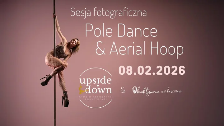 Grafika promocyjna wydarzenia SESJA POLE DANCE NOWY SĄCZ z Obiektywnie Zakręcona