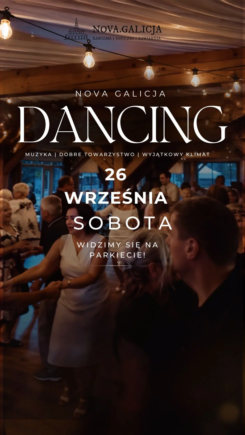 Grafika promocyjna wydarzenia Nova Galicja: sobotni dancing