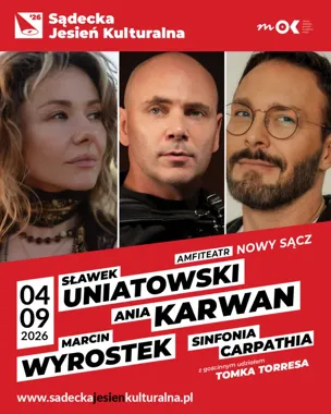 26. Sądecka Jesień Kulturalna – koncert Sławka Uniatowskiego, Ani Karwan, Marcina Wyrostka i Sinfonii Carpathia