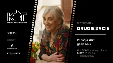 Grafika promocyjna wydarzenia Dyskusyjny Klub Filmowy KOT: „Drugie życie” – przedpremiera w Nowym Sączu