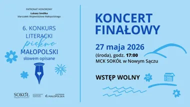 Grafika promocyjna wydarzenia Koncert finałowy Konkursu Literackiego „Piękno Małopolski – słowem opisane” w Nowym Sączu