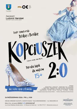 Grafika promocyjna wydarzenia „Kopciuszek 2:0” – Teatr Amatorski Dzikie i Boskie