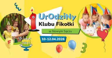 Grafika promocyjna wydarzenia Pierwsze urodziny Klubu Fikołki w Galerii Trzy Korony w Nowym Sączu