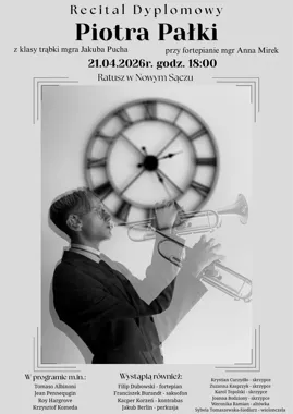 Grafika promocyjna wydarzenia Recital Dyplomowy Piotra Pałki w Ratuszu w Nowym Sączu