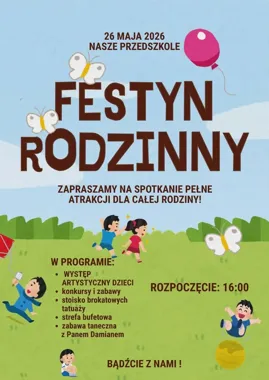 Grafika promocyjna wydarzenia VII Festyn Rodzinny w Akademii Przedszkolaka – rodzinne spotkanie w Nowym Sączu