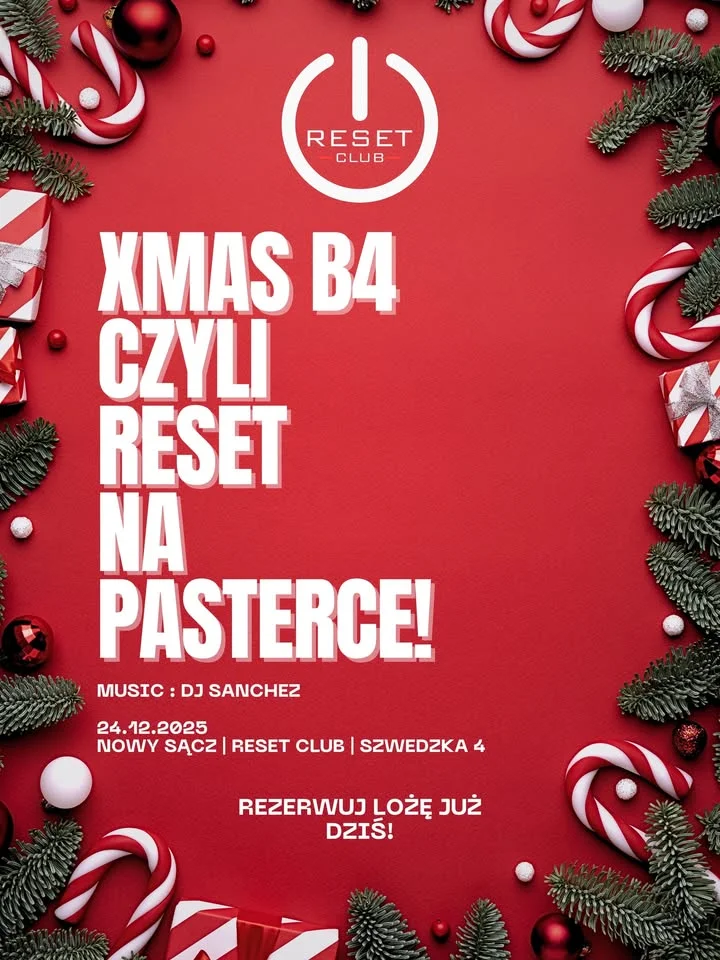Grafika promocyjna wydarzenia XMAS B4 — Reset na Pasterce! w Reset Club (24 grudnia)