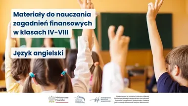Angielski z finansami w tle – do szkół trafi nowy zestaw materiałów