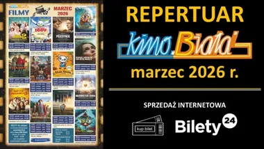 Repertuar kina Biała na marzec – od familijnych animacji po propozycje dla dorosłych