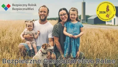 XXIII edycja konkursu Bezpieczne Gospodarstwo Rolne – KRUS zachęca gospodarstwa do zgłoszeń