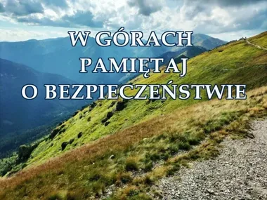 Jedna wiadomość przed wyjściem w góry może przyspieszyć ratunek
